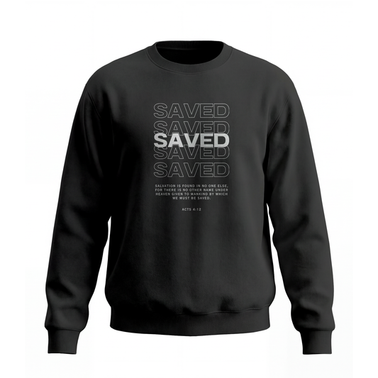 Saved Sweatshirt